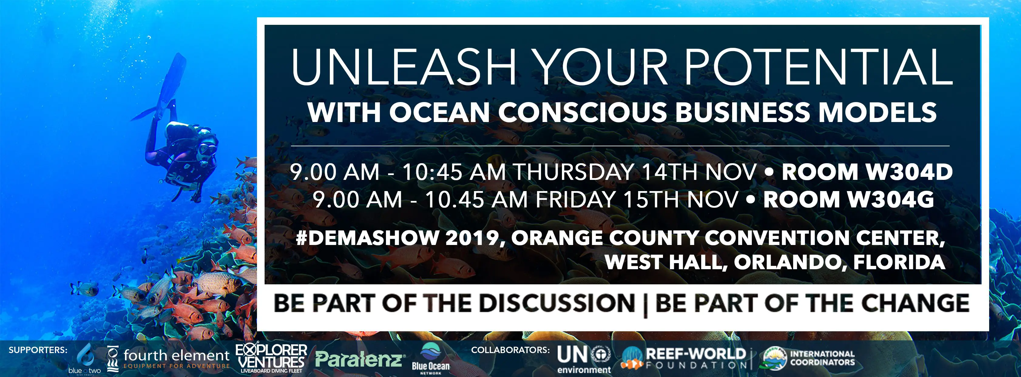DEMA 2019 Seminar: Unleash your potential with ocean conscious business models. DEMA 2019 Seminar: Unleash your potential with ocean conscious business models.